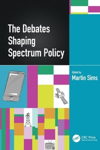 Abbildung von: The Debates Shaping Spectrum Policy - CRC Press