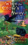 Cover: When the Crow's Away - Berkley