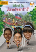 Cover: What Is Juneteenth? - Bantam Books
