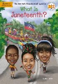 Enlarge image Cover: What Is Juneteenth? - Bantam Books