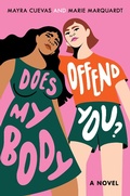 Cover: Does My Body Offend You? - Knopf Books for Young Readers