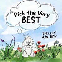 Enlarge image Cover: Pick The Very Best - Five Crows Publishing