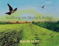 Enlarge image Cover: WALKING ON SKYLARK RIDGE - Fledg'ling Books