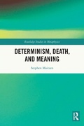 Cover: Determinism, Death, and Meaning - Routledge