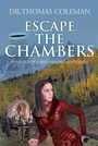 Cover: Escape the Chambers - Christian Faith Publishing, Inc.