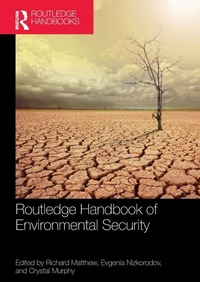 Enlarge image Cover: Routledge Handbook of Environmental Security - Routledge