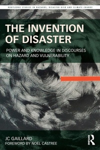 Enlarge image Cover: The Invention of Disaster - Routledge