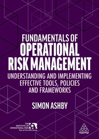 Abbildung von: Fundamentals of Operational Risk Management - Kogan Page Ltd