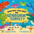 Cover: Who Will You Meet on Dinosaur Street - Simon & Schuster Children's