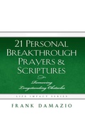 Cover: 21 Personal Breakthrough Prayers & Scriptures - City Christian Publishing