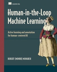 Abbildung von: Human-in-the-Loop Machine Learning - Manning