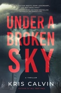 Cover: Under a Broken Sky - Crooked Lane Books
