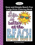 Cover: The Coloring Cafe-Easy and Simple Beach Fun Large Print Coloring Book - Rj Smart Publishing
