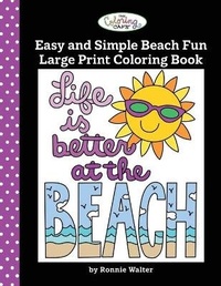 Enlarge image Cover: The Coloring Cafe-Easy and Simple Beach Fun Large Print Coloring Book - Rj Smart Publishing