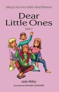 Cover: Dear Little Ones (Book 3) - Jade Miller Peer Consulting