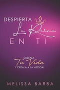 Cover: Despierta la Reina en ti - Queen Latina