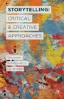 Cover: Storytelling: Critical and Creative Approaches - Palgrave Macmillan