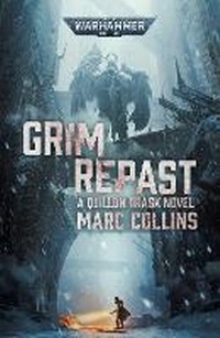Enlarge image Cover: Grim Repast - The Black Library