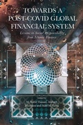Cover: Towards a Post-Covid Global Financial System - Emerald Publishing Limited
