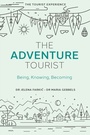 Cover: The Adventure Tourist - Emerald Publishing Limited