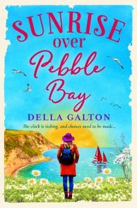 Abbildung von: Sunrise Over Pebble Bay - Boldwood Books Ltd