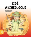Cover: Zoe, Archeologue - Quebec Amerique
