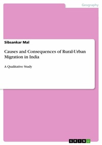 Abbildung von: Causes and Consequences of Rural-Urban Migration in India - GRIN Verlag