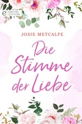 Cover: Die Stimme der Liebe - CORA Verlag