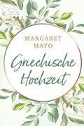 Cover: Griechische Hochzeit - CORA Verlag