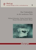 Cover: Das Unheimliche in der modernen Welt - Logos Berlin