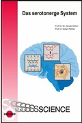 Cover: Das serotonerge System - UNI-MED Verlag AG