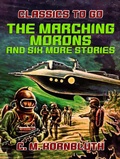 Cover: The Marching Morons and Six More Stories - OTB eBook publishing