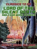 Cover: Lord of the Silent Death and Four More Stories - OTB eBook publishing