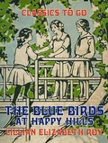 Cover: The Blue Birds at Happy Hills - OTB eBook publishing