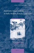 Cover: Ekphrastic Image-making in Early Modern Europe, 1500-1700 - Brill