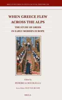 Abbildung von: When Greece Flew across the Alps - Brill
