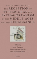 Cover: Brill's Companion to the Reception of Pythagoras and Pythagoreanism in the Middle Ages and the Renaissance - Brill