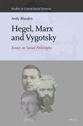 Cover: Hegel, Marx and Vygotsky - Brill