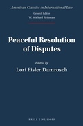 Cover: Peaceful Resolution of Disputes - Martinus Nijhoff