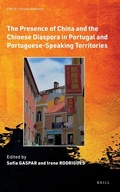 Cover: The Presence of China and the Chinese Diaspora in Portugal and Portuguese-Speaking Territories - Brill