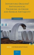 Cover: Inventing Origins? Aetiological Thinking in Greek and Roman Antiquity - Brill