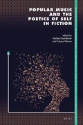 Cover: Popular Music and the Poetics of Self in Fiction - Brill