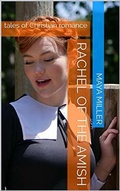 Cover: Rachel of the Amish - Trellis Publishing