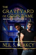 Cover: The Graveyard of God's Name - Samwise Books