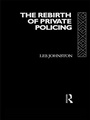 Cover: The Rebirth of Private Policing - Routledge