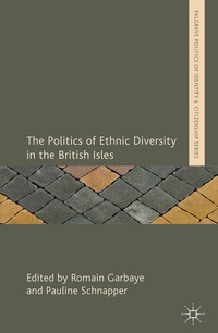 Abbildung von: The Politics of Ethnic Diversity in the British Isles - Palgrave Macmillan