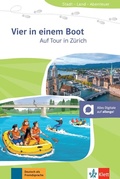 Cover: Vier in einem Boot - Auf Tour in Z&uuml;rich - Klett