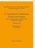 Cover: 12. &Auml;gyptologische Tempeltagung. Synergie und Divergenz - Harrassowitz Verlag
