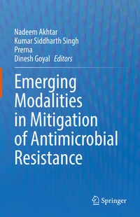 Enlarge image Cover: Emerging Modalities in Mitigation of Antimicrobial Resistance - Springer