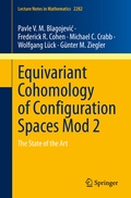 Cover: Equivariant Cohomology of Configuration Spaces Mod 2 - Springer